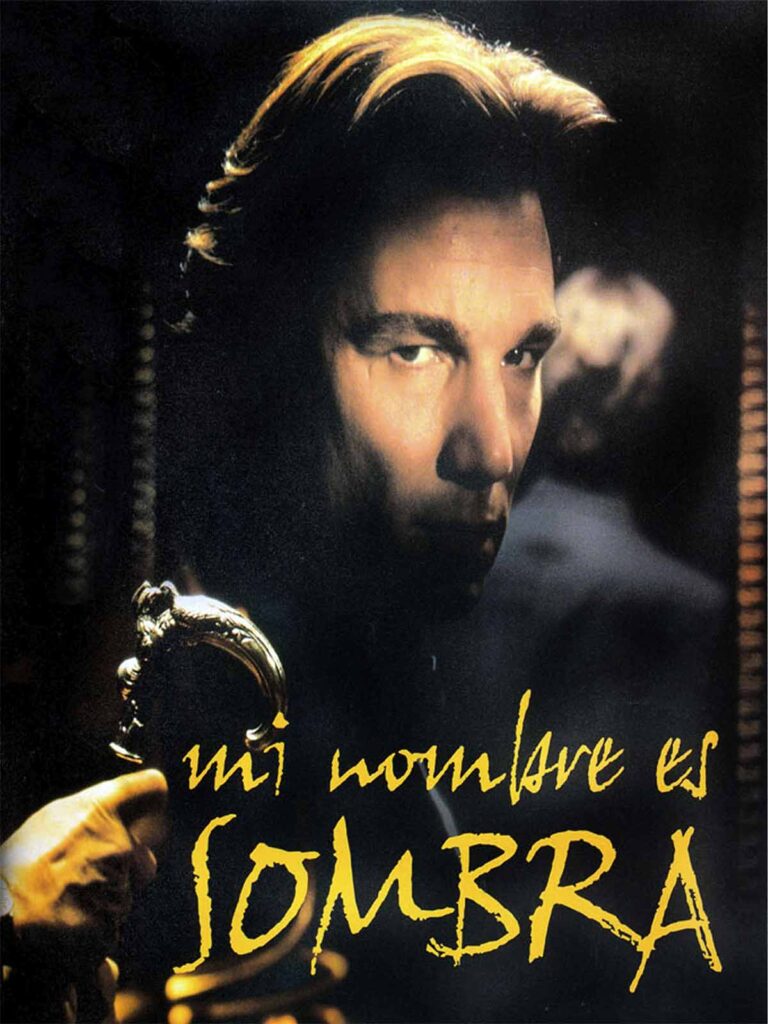Película Mi nombre es sombra de Gonzalo Suárez